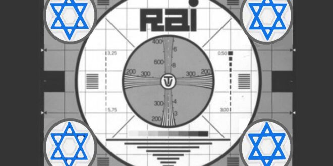 RAI succube della lobby sionista