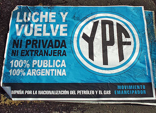 L’ARGENTINA NAZIONALIZZA L’INDUSTRIA PETROLIFERA