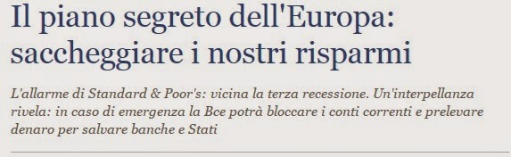 IL PIANO SEGRETO DELL'EUROPA: SACCHEGGIARE I NOSTRI RISPARMI