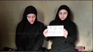GRETA E VANESSA: HA PROPRIO SENSO LIBERARE QUESTE DUE SCIAGURATE ?