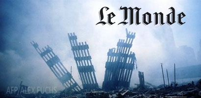LE MONDE SCOPRE I DUBBI SULL'11 SETTEMBRE