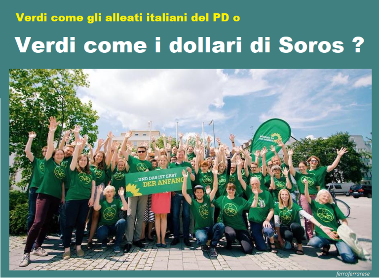 Verdi come i dollari di Soros ?