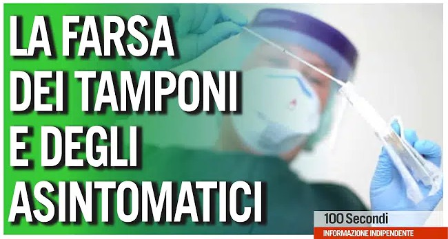 La FARSA dei Tamponi e degli Asintomatici