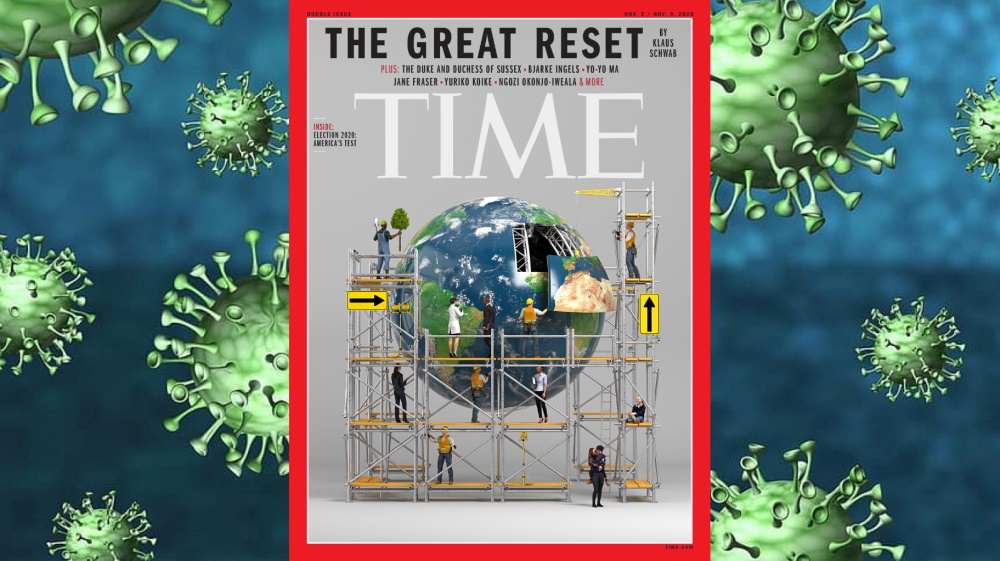 great reset - time cover - coronavirus