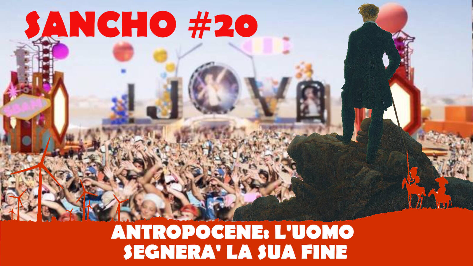 SANCHO #20 - Fulvio Grimaldi - ANTROPOCENE: L'uomo segnerà la sua fine