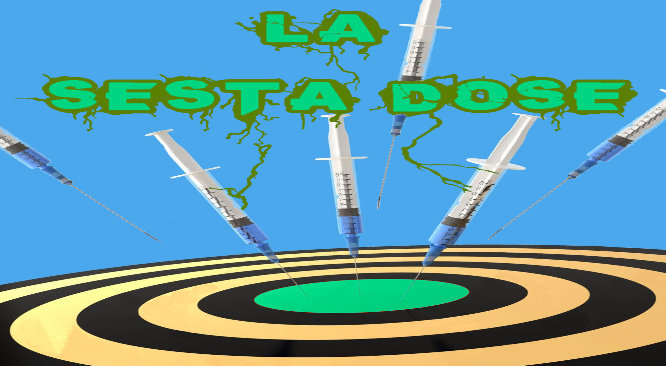 La Sesta Dose