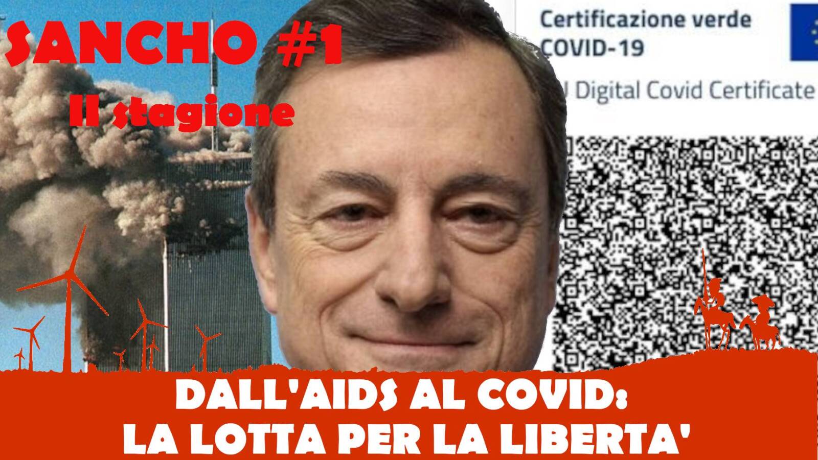 SANCHO #1 II STAGIONE - FULVIO GRIMALDI - DALL'AIDS AL COVID: LA LOTTA PER LA LIBERTA'