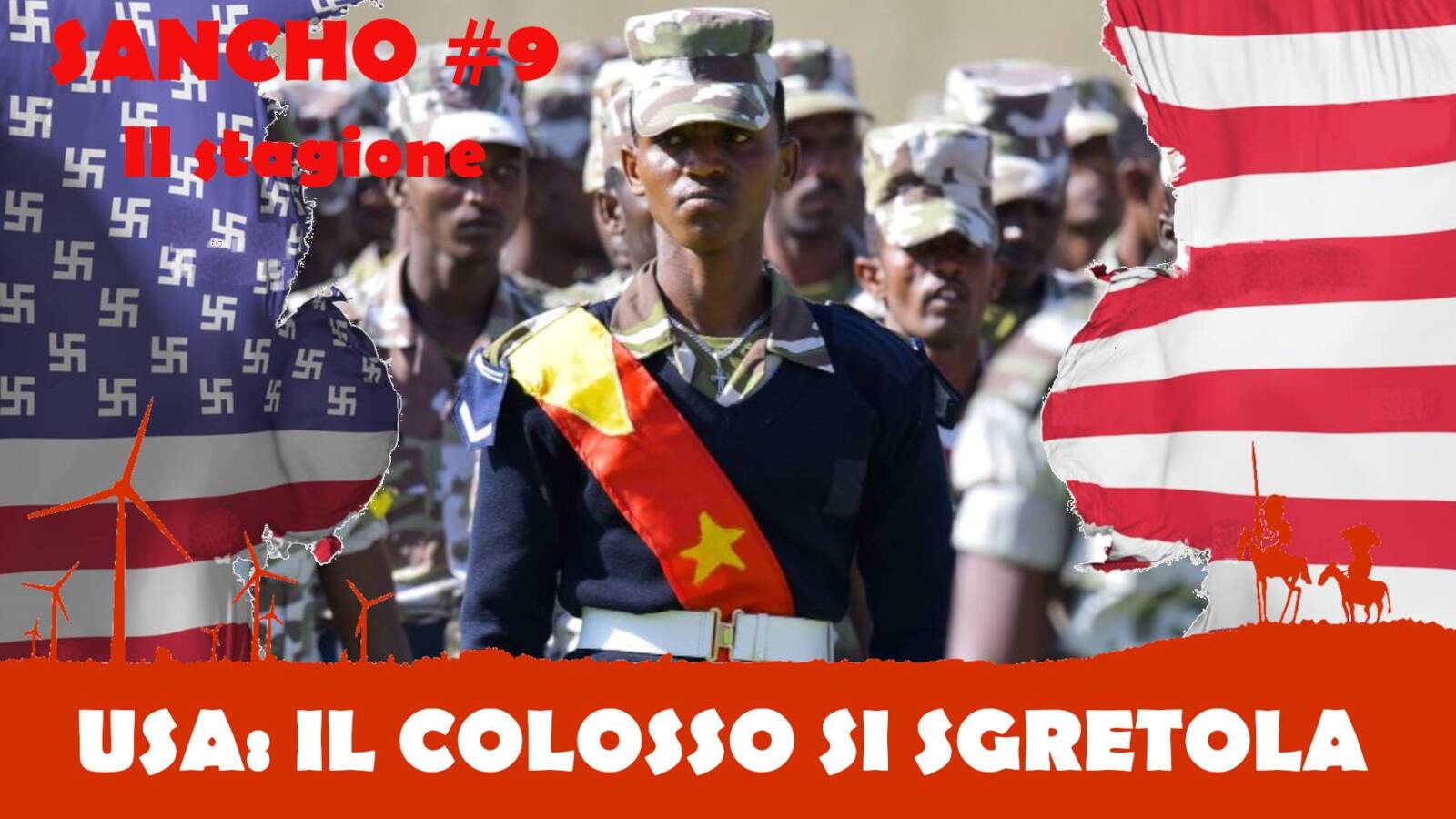 Sancho 9 II stagione - Fulvio Grimaldi - USA: il colosso si sgretola
