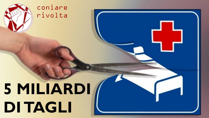 Governo nuovo, vecchie abitudini: arrivano i tagli alla sanità