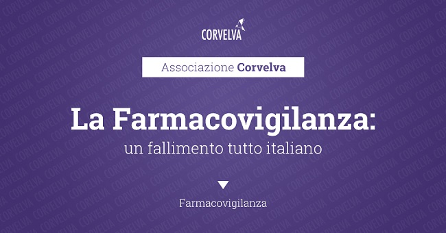 La Farmacovigilanza: un fallimento tutto italiano