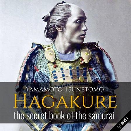 La Via del Guerriero: Hagakure