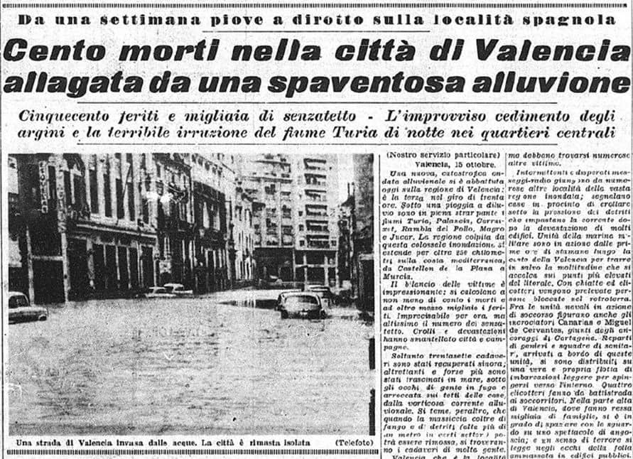 RISCALDAMENTO GLOBALE? LA SPAVENTOSA ALLUVIONE DI VALENCIA DEL 1957 – 100 MORTI NELLA CITTA’