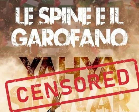 La censura sionista si abbatte sulla Sapienza: annullata la presentazione del libro di Sinwar