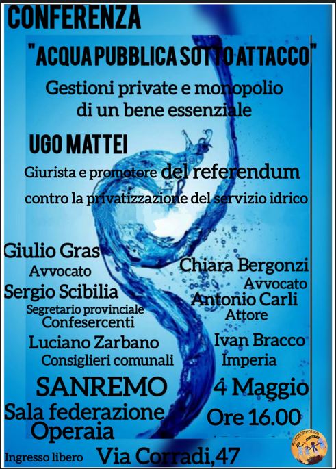 SANREMO, DOMENICA 4 MAGGIO LA CONFERENZA DI “RESISTERE X ESISTERE”: ACQUA PUBBLICA SOTTO ATTACCO