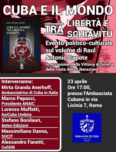 23 Aprile, a Roma presentazione evento di "Cuba e il mondo tra libertà e schiavitù"