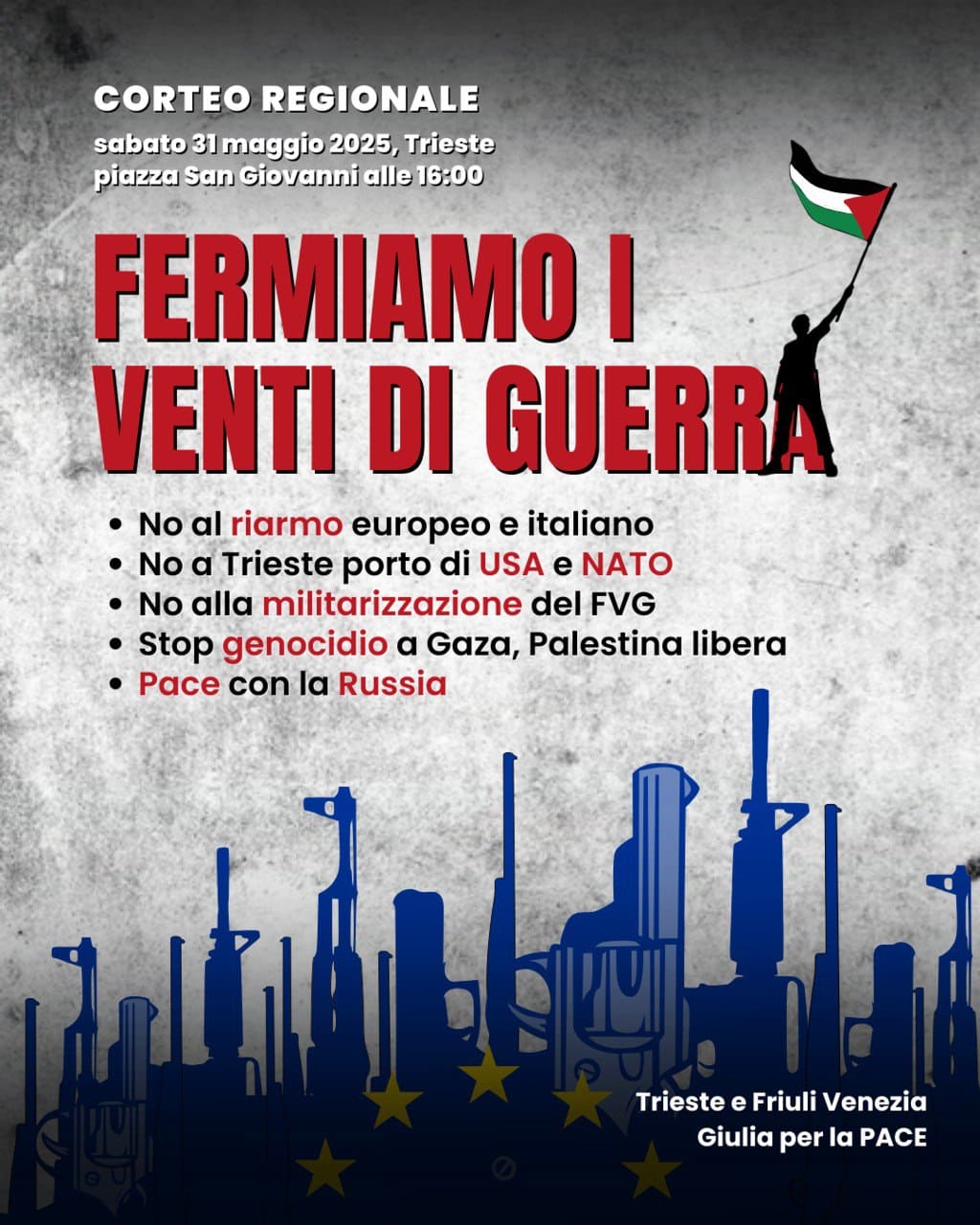 A TRIESTE UN CORTEO REGIONALE PER FERMARE I VENTI DI GUERRA