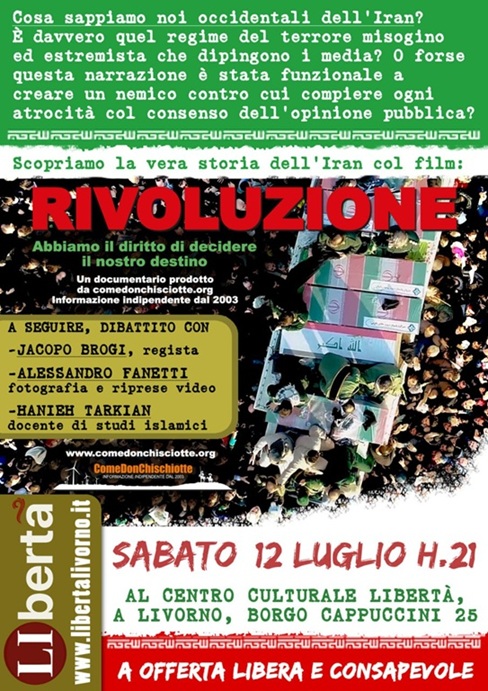 “Rivoluzione” a Livorno: sabato 12 luglio in esclusiva la proiezione del documentario sull’Iran (e non solo)