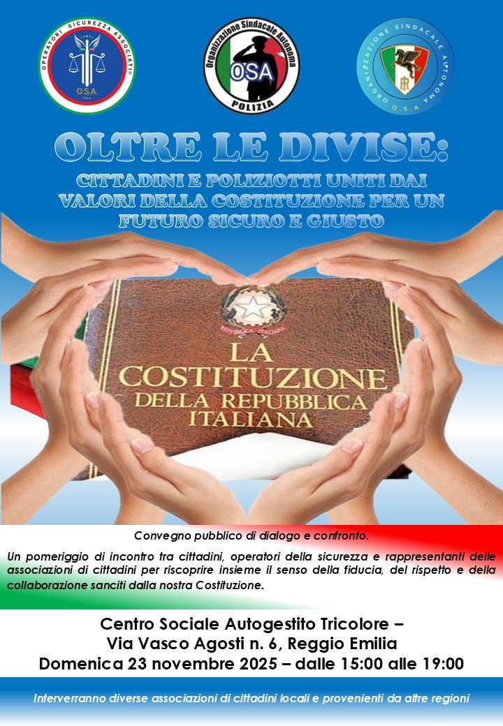 Osa Polizia incontra la cittadinanza a Reggio Emilia: "Andiamo oltre le divise, tutti uniti dai valori della Costituzione per un futuro sicuro e giusto!"