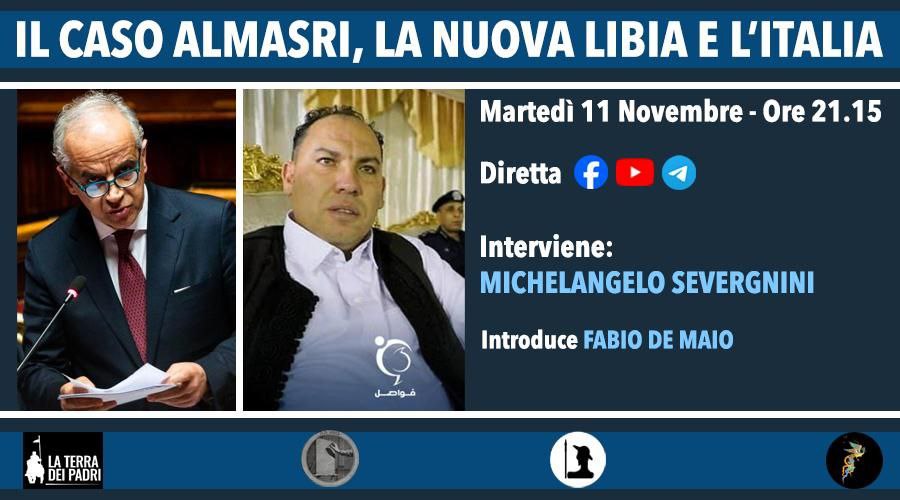 IL CASO ALMASRI, LA NUOVA LIBIA E L'ITALIA - DIRETTA VIDEO ORE 21:15